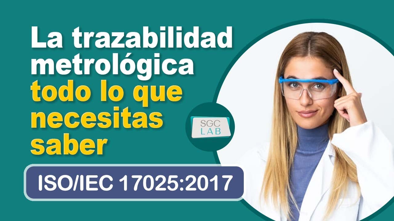 📐 Descubre La Importancia De La Trazabilidad En Metrología: Guía ...