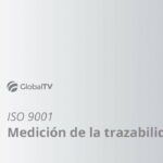 🔍📚 Trazabilidad en la Norma ISO 9001: Un paso esencial para el éxito empresarial